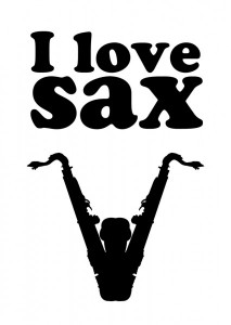 I love sax