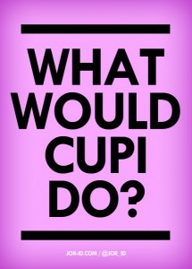 What would cupido?