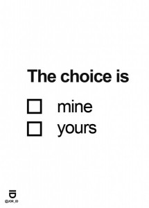 The choice