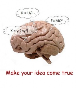 Make your idea come true