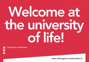 Welcome at the University of life!