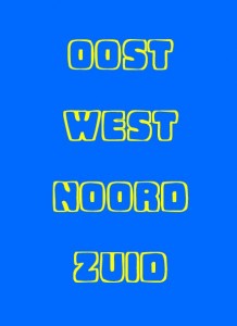 Oost west..