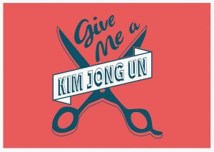 Give me a Kim Jong Un