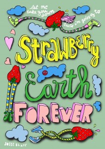Strawberry Earth Forever