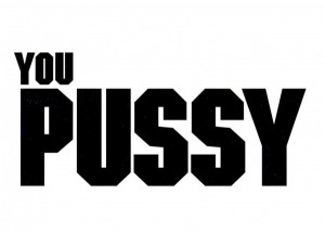 You Pussy