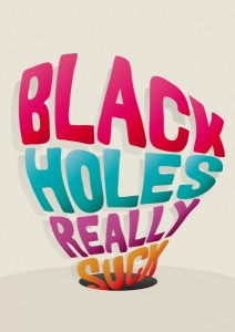 Black holes really …