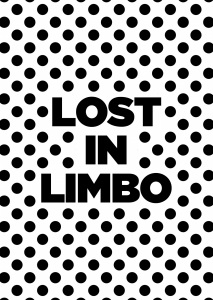 Lost in limbo