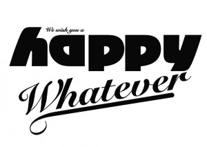 Happy Whatever