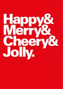 Happy and Mery and Cheery and Jolly