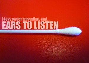 Ears to listen