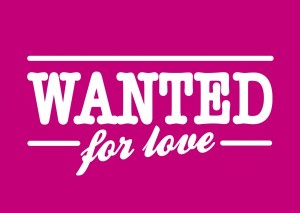 Wanted for love