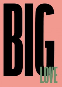 BIG love (BIG ART)