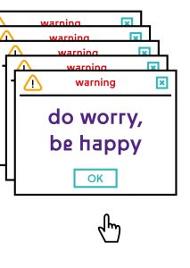 do worry, be happy (waag)