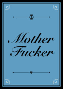 motherfucker